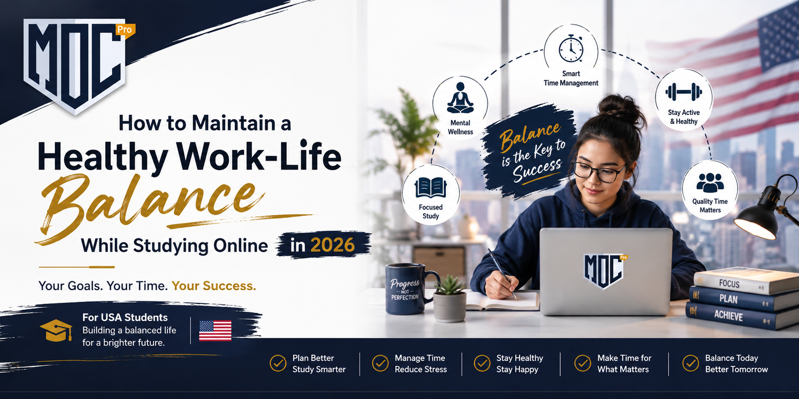 How to Maintain a Healthy Work-Life Balance While Studying Online in 2026