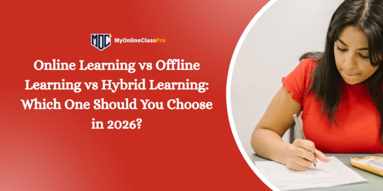 Online Learning vs Offline Learning vs Hybrid Learning: Which One Should You Choose in 2026?